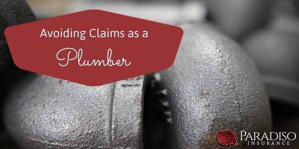 Mar How To Avoid Claims As A Plumbing Business Owner Mar How To Avoid Claims As A Plumbing Business Owner