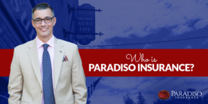 Read more about the article Who is Paradiso Insurance?