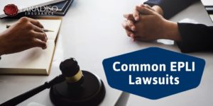 Read more about the article Is Your Business Protected from an EPLI Lawsuit?