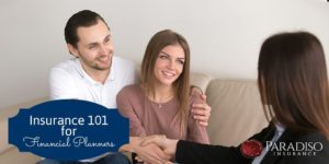 Read more about the article Insurance for Financial Planners 101