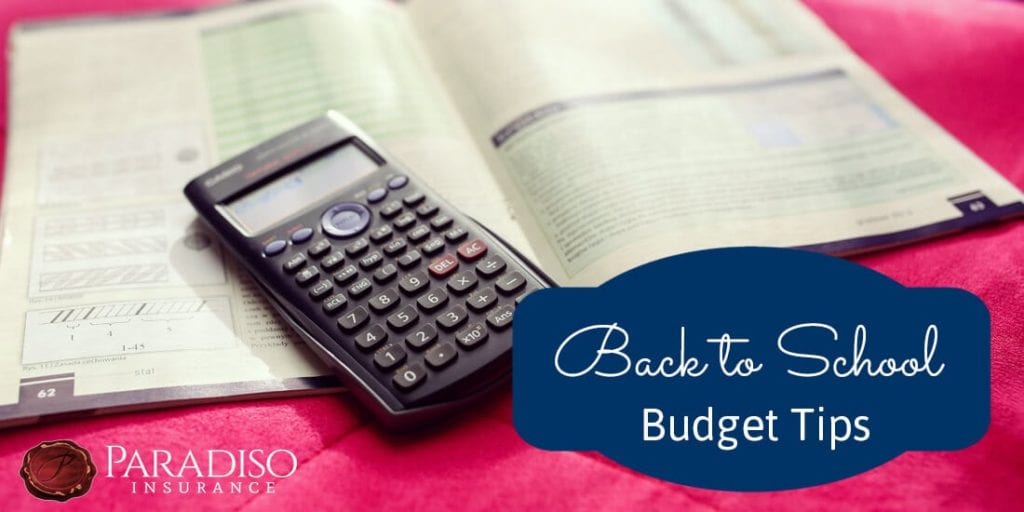 Back To School Budget Tips Paradiso Insurance Back To School Budget Tips Paradiso Insurance