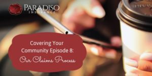 Read more about the article Covering Your Community Episode 8: Our Claims Process