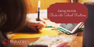 Read more about the article Easing the Kids Back into School Routines