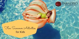 Read more about the article Fun Summer Activities for Kids