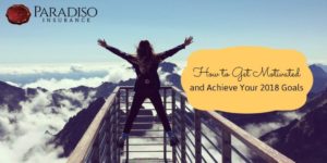 Read more about the article How to Get Motivated and Achieve Your 2018 Goals