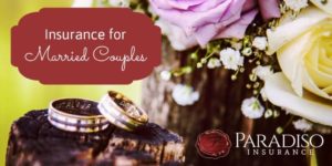 Read more about the article Insurance for Married Couples: What You Need to Know Pre & Post Wedding