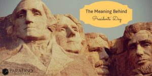 Read more about the article The Meaning Behind Presidents’ Day