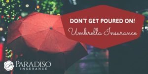 Read more about the article What Does Umbrella Insurance Cover