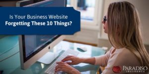 Read more about the article Is Your Business Website Forgetting These 10 Things?
