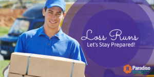 Read more about the article Loss Runs – Let’s Stay Prepared