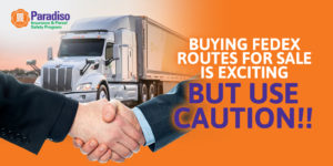 Read more about the article Buying FedEx Routes for Sale – Use Caution!