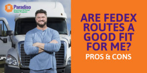 Read more about the article Are FedEx routes Good For Me – Pros and Cons