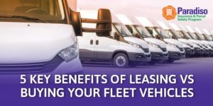 Read more about the article 5 Key Benefits of leasing VS buying your fleet vehicles