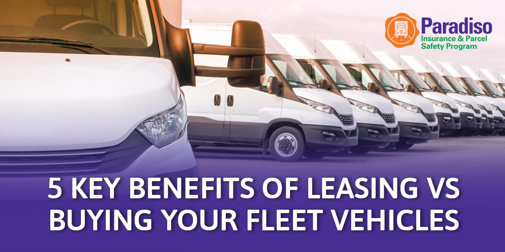 You are currently viewing 5 Key Benefits of leasing VS buying your fleet vehicles