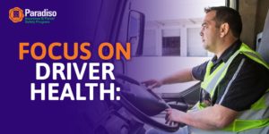 Read more about the article Focus on Driver Health