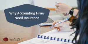 Read more about the article <strong>The Reasons why Accounting Firms Need Insurance Coverage</strong>