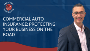 Read more about the article Commercial Auto Insurance: Protecting Your Business on the Road