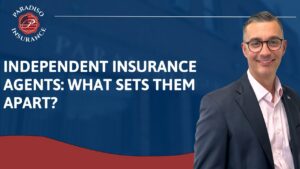 Read more about the article Independent Insurance Agents: What Sets Them Apart?